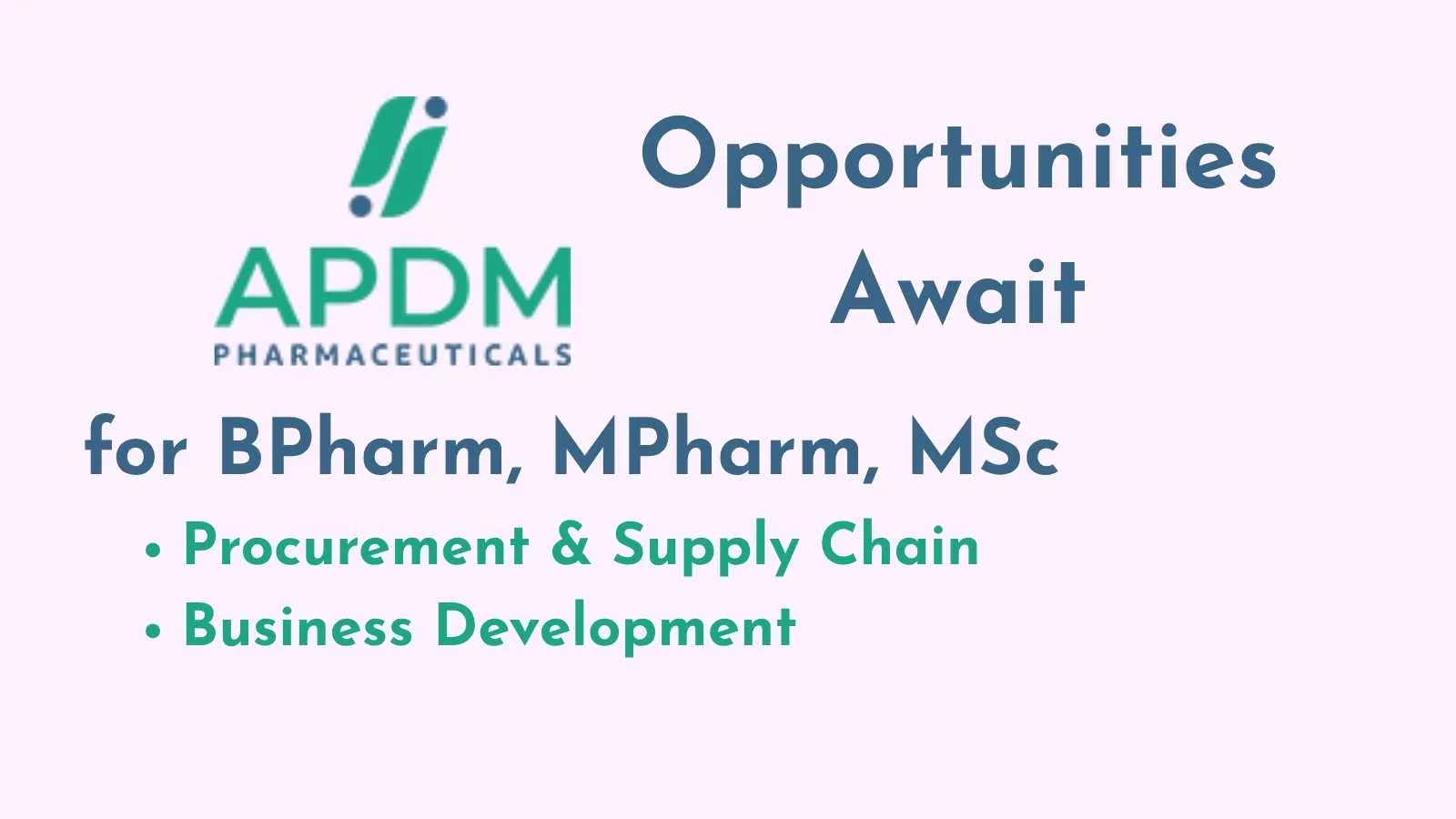 Jobs in Procurement & Supply Chain, Business Development at APDM Pharmaceuticals