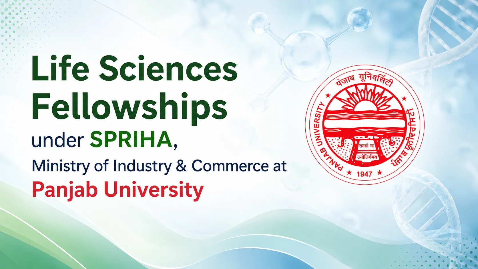 Life Sciences Fellowships under SPRIHA, Ministry of Industry & Commerce at Panjab University