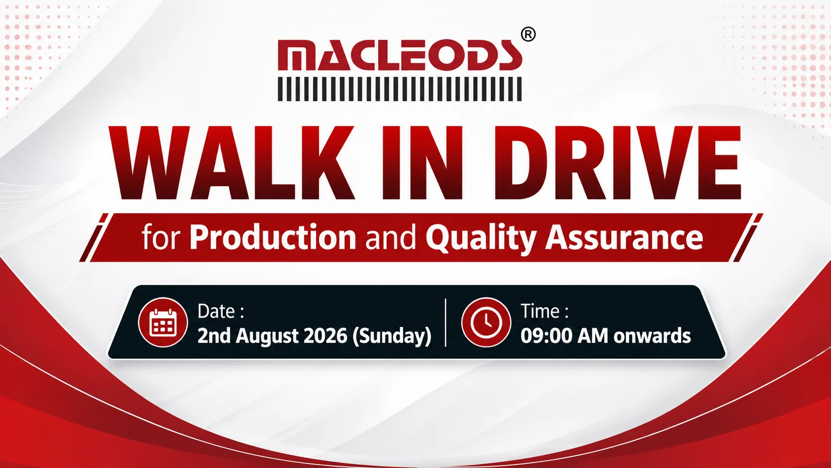 Macleods Walk in Drive for Production and Quality Assurance