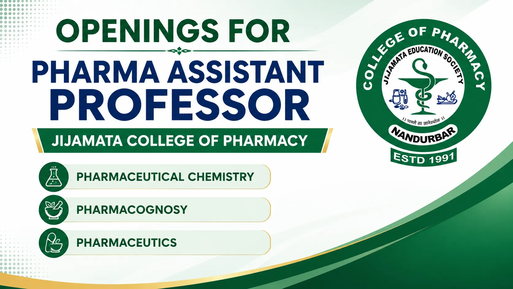 Openings for Pharma Assistant Professor at Jijamata College of Pharmacy