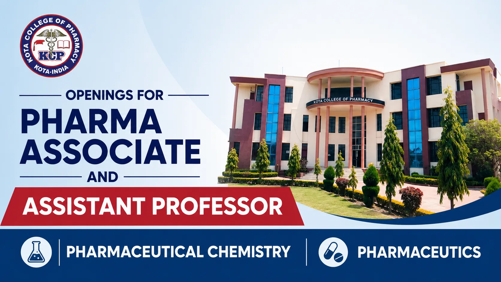 Openings for Pharma Associate and Assistant Professor at Kota College of Pharmacy