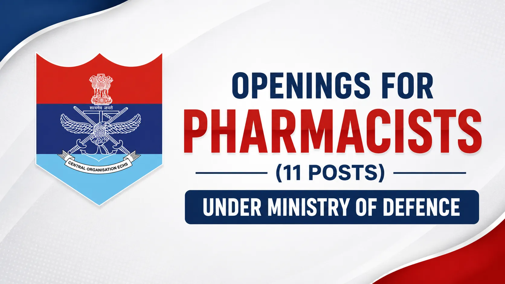 Openings for Pharmacists under Ministry of Defence