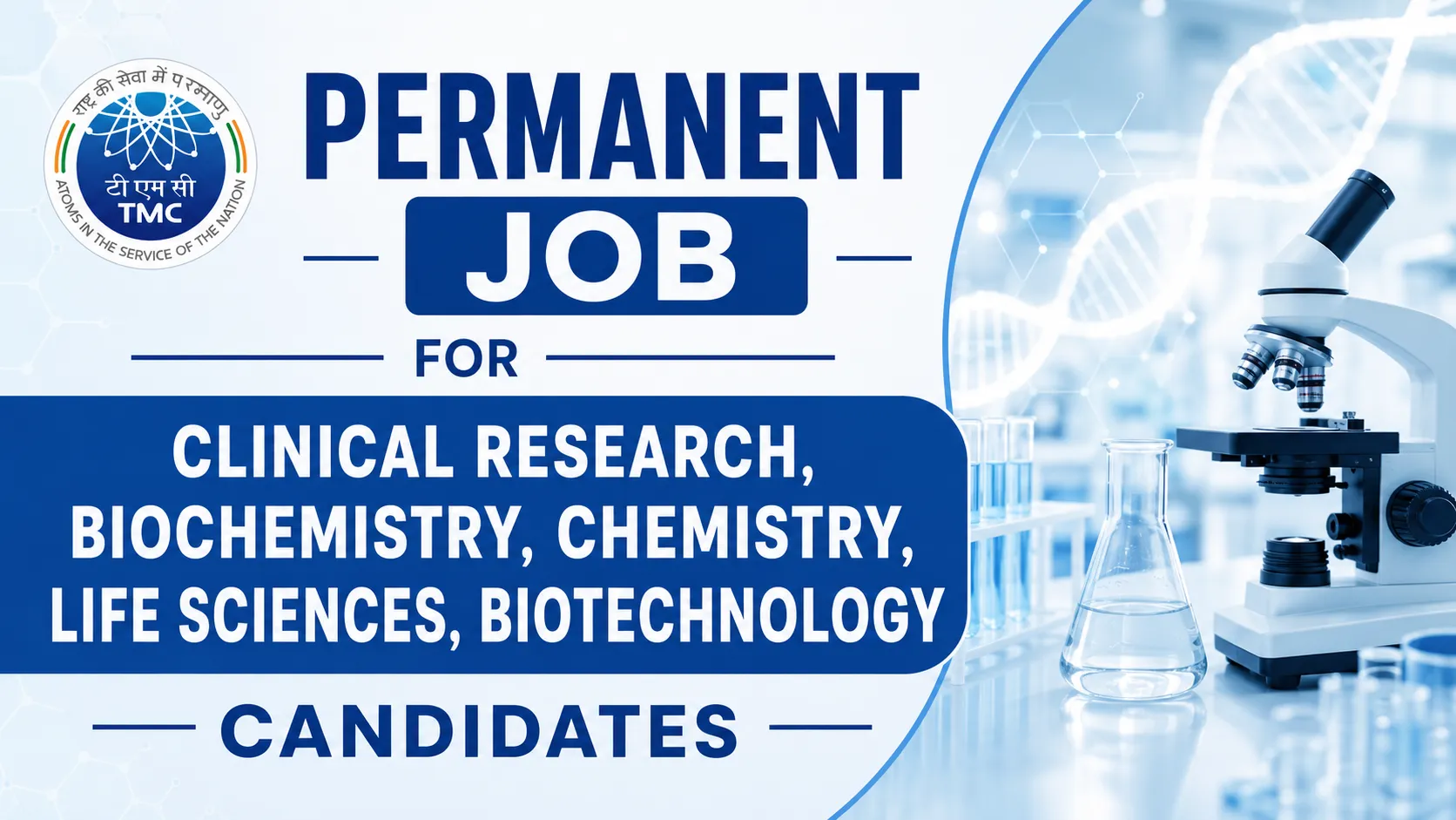 Permanent Job for Clinical Research, Biochemistry, Chemistry, Life Sciences, Biotechnology candidates at TMC