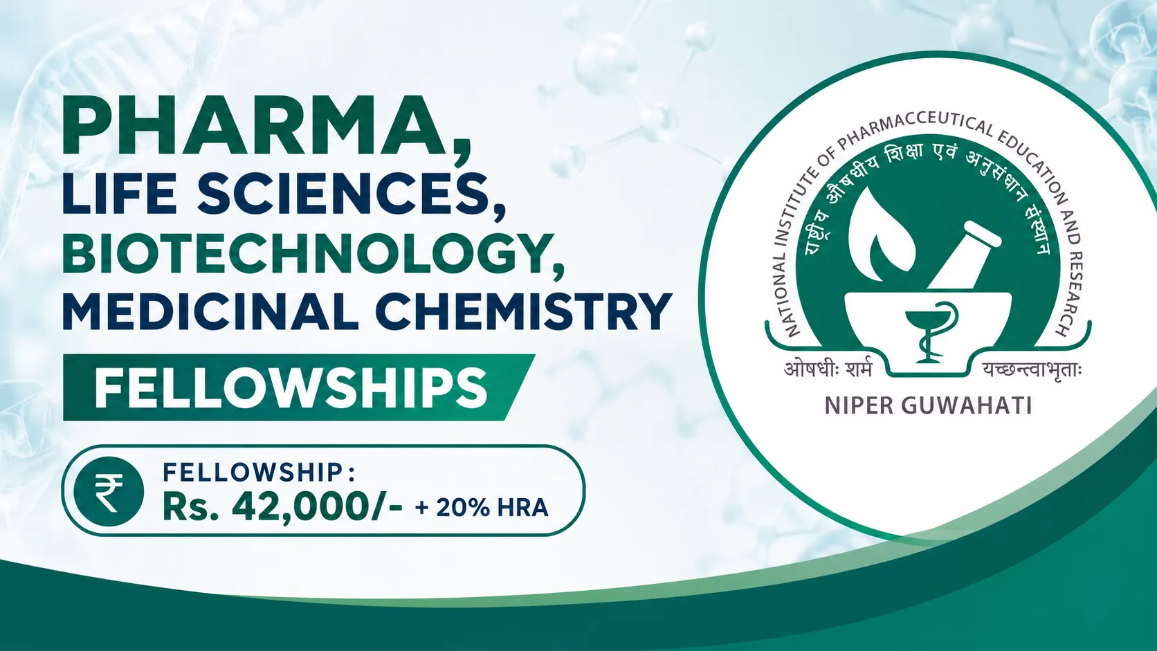 Pharma, Life Sciences, Biotechnology, Medicinal Chemistry Fellowships at NIPER