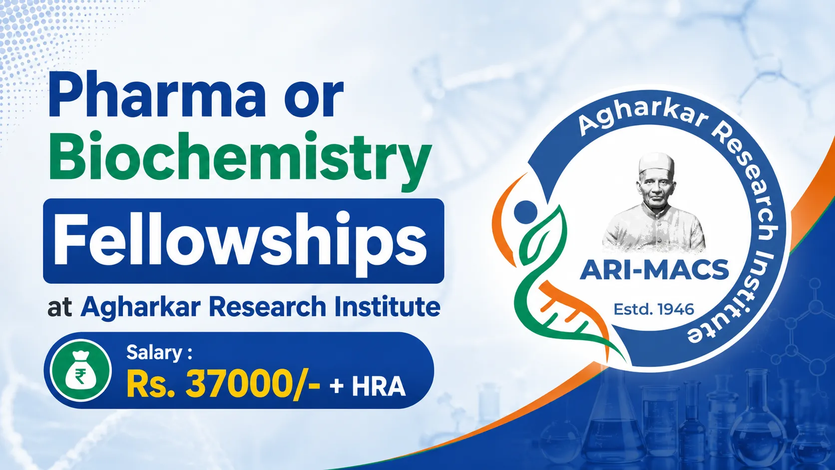 Pharma or Biochemistry Fellowships at Agharkar Research Institute