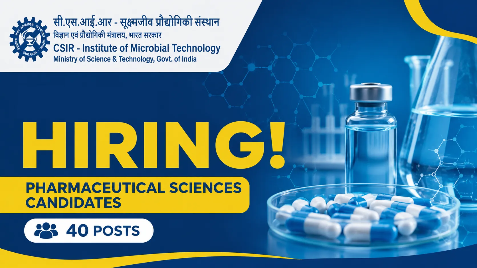 Applications are invited for Project Associate - Pharmaceutical Sciences at IMTECH - 40 hiring