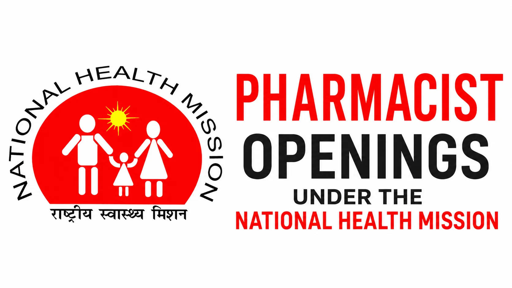 Pharmacist openings under the National Health Mission
