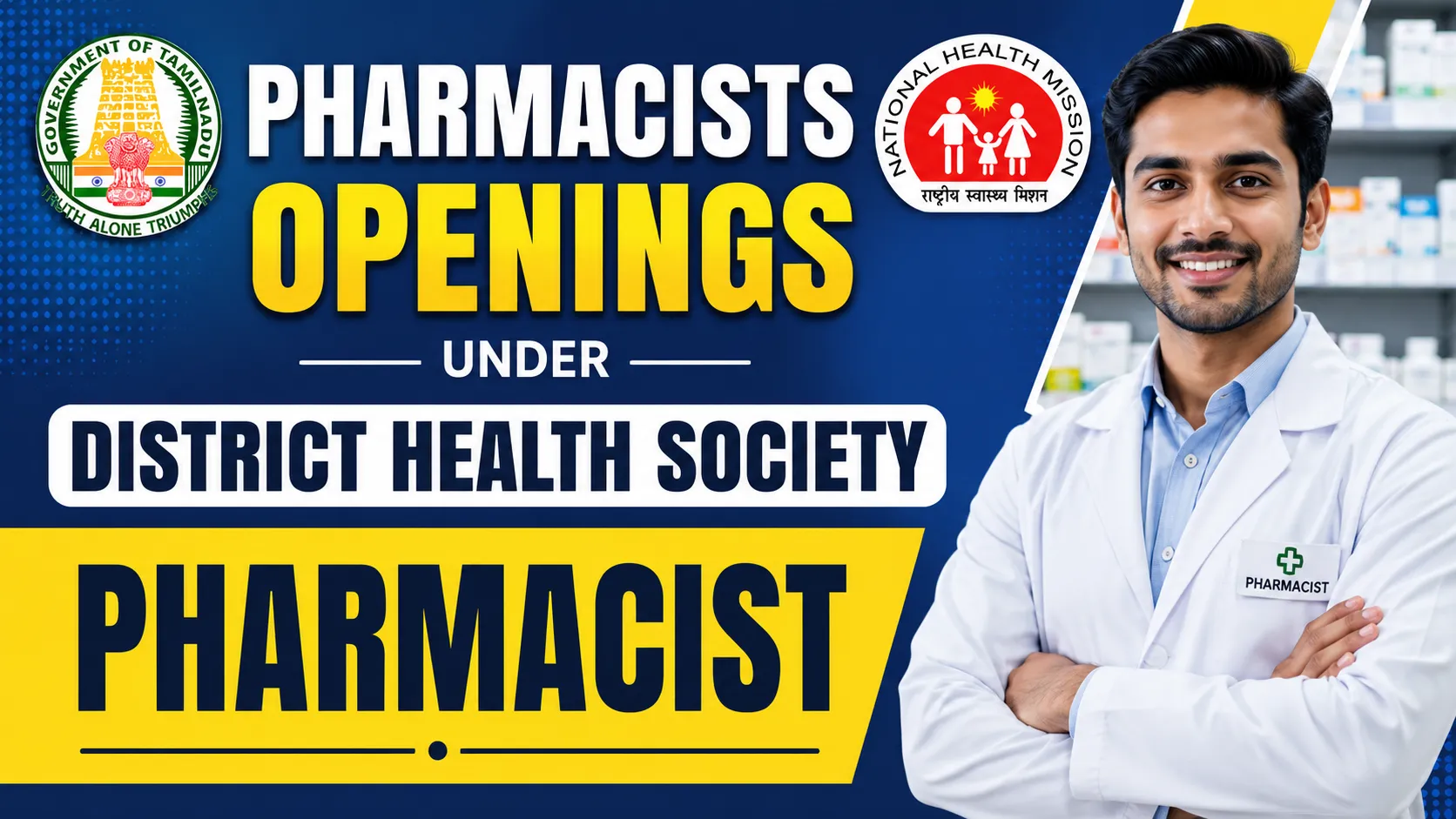Pharmacists Openings under District Health Society