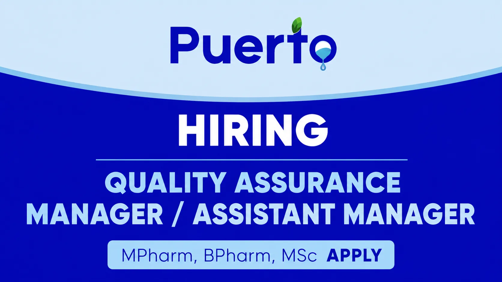 Puerto Hiring Quality Assurance Manager / Assistant Manager