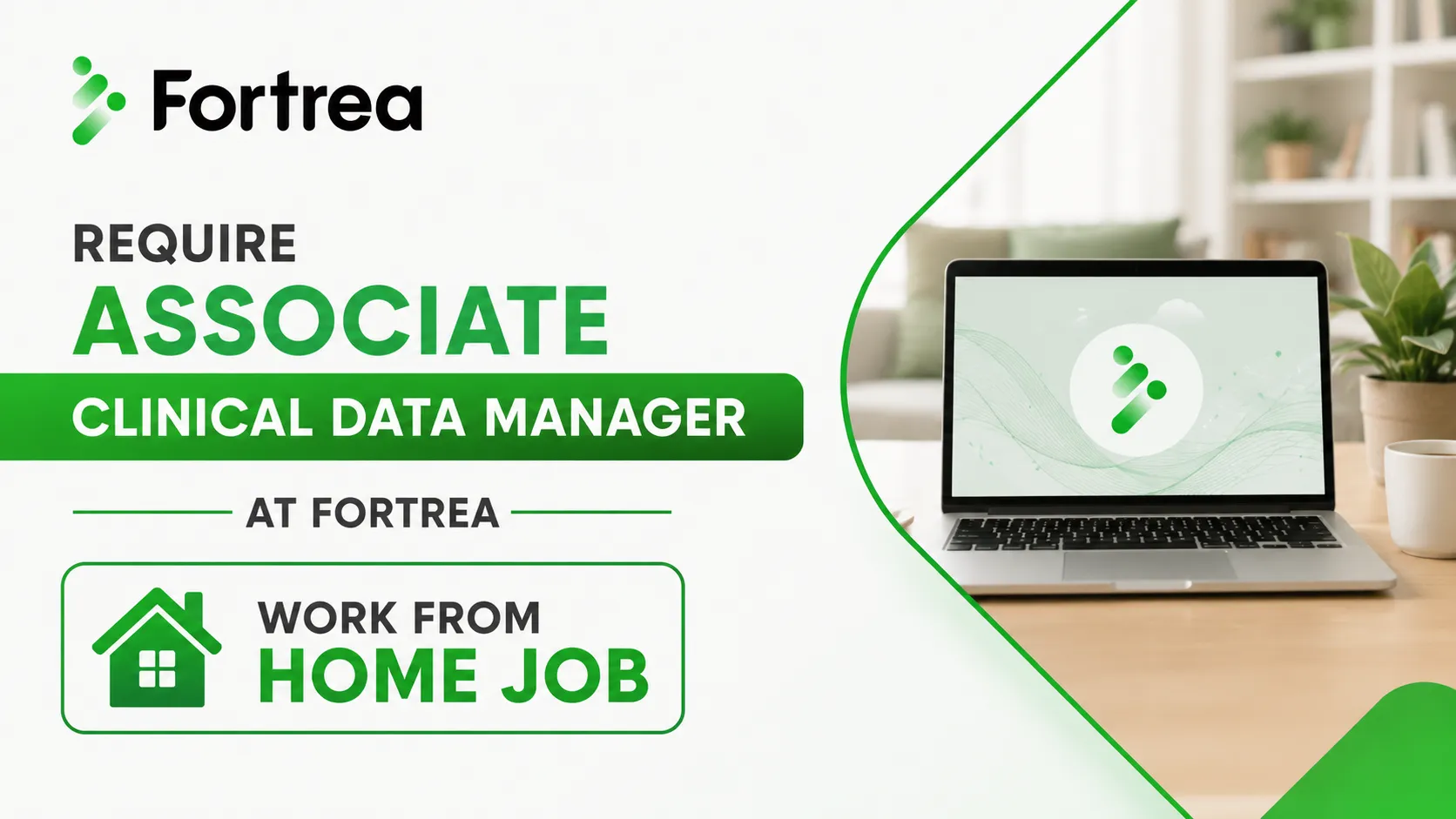 Require Associate Clinical Data Manager at Fortrea