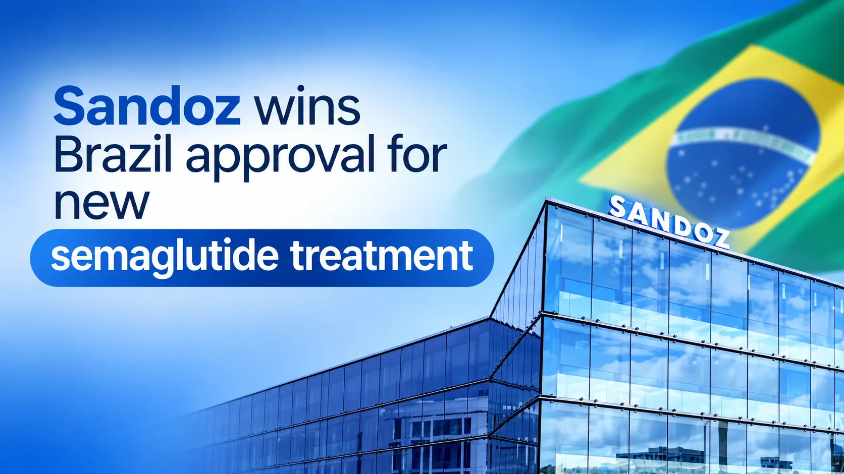 Sandoz wins Brazil approval for new semaglutide treatment