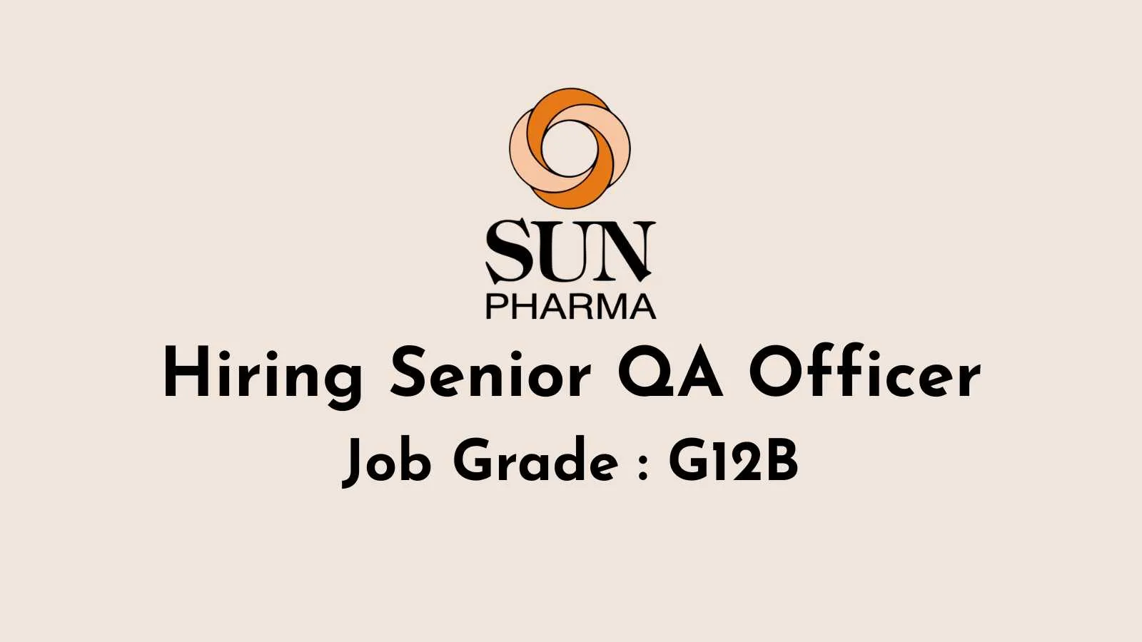 Sun Pharma Hiring Senior QA Officer