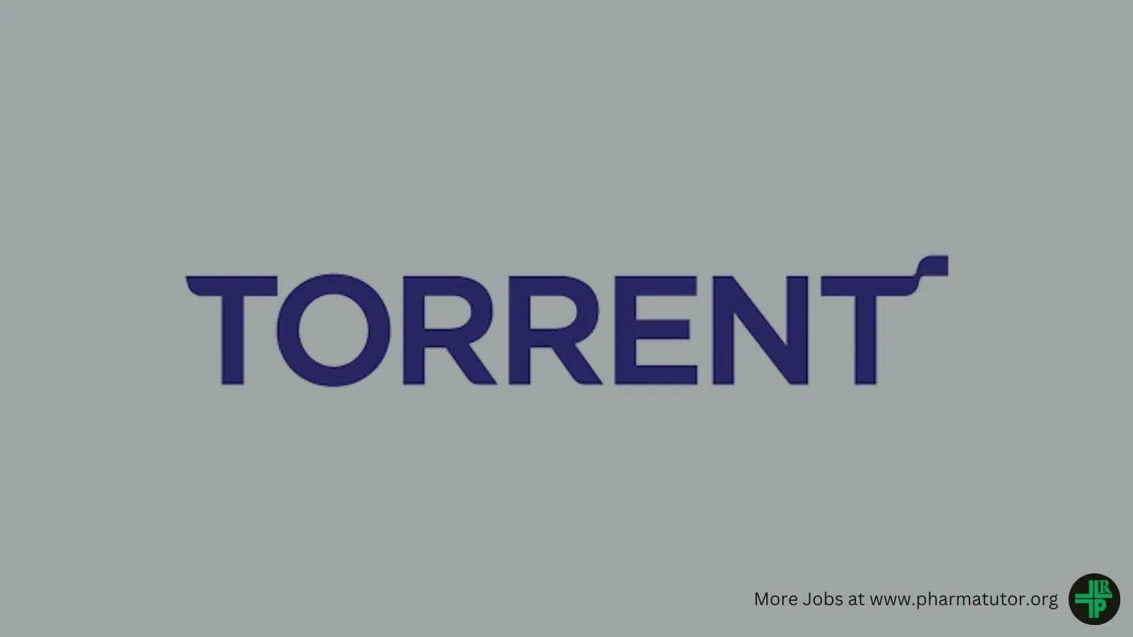 Torrent Pharma Hiring Patent Department Executive