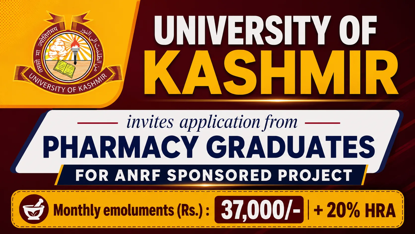 University of Kashmir invites application from Pharmacy graduates for ANRF sponsored project