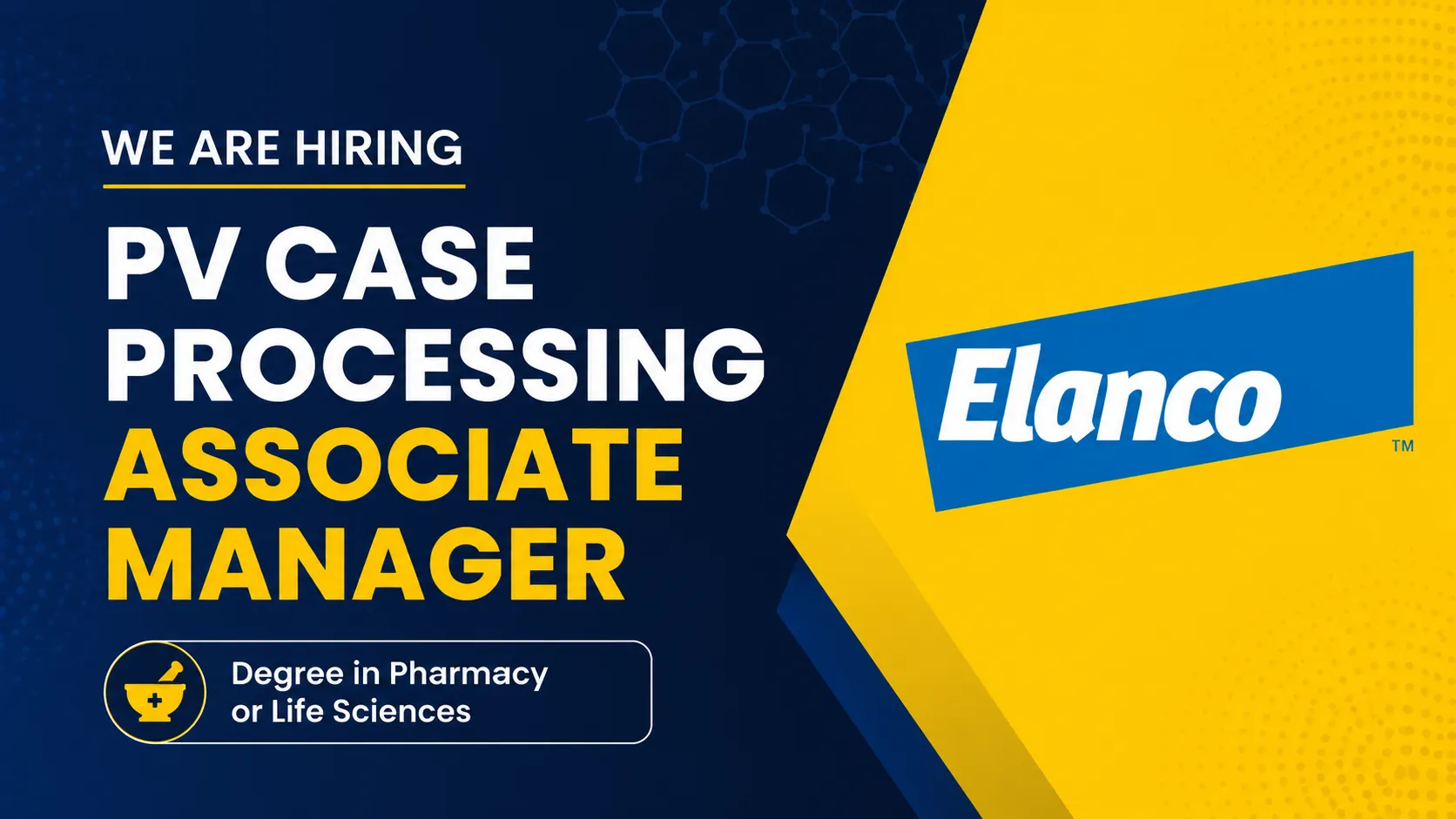 Work as PV Case Processing Associate Manager at Elanco