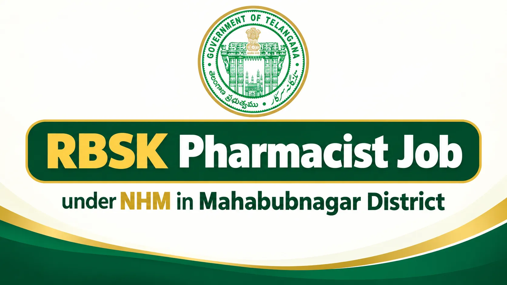 Applications are invited for Pharmacist under NHM in Mahabubnagar District