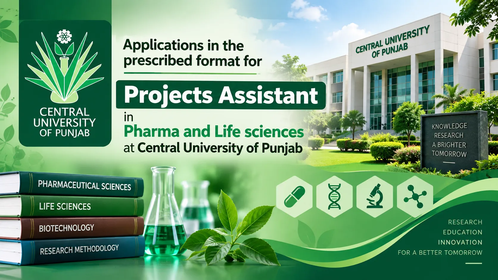 Applications in the prescribed format for Pharma and Life sciences Projects Assistant at Central University of Punjab 
