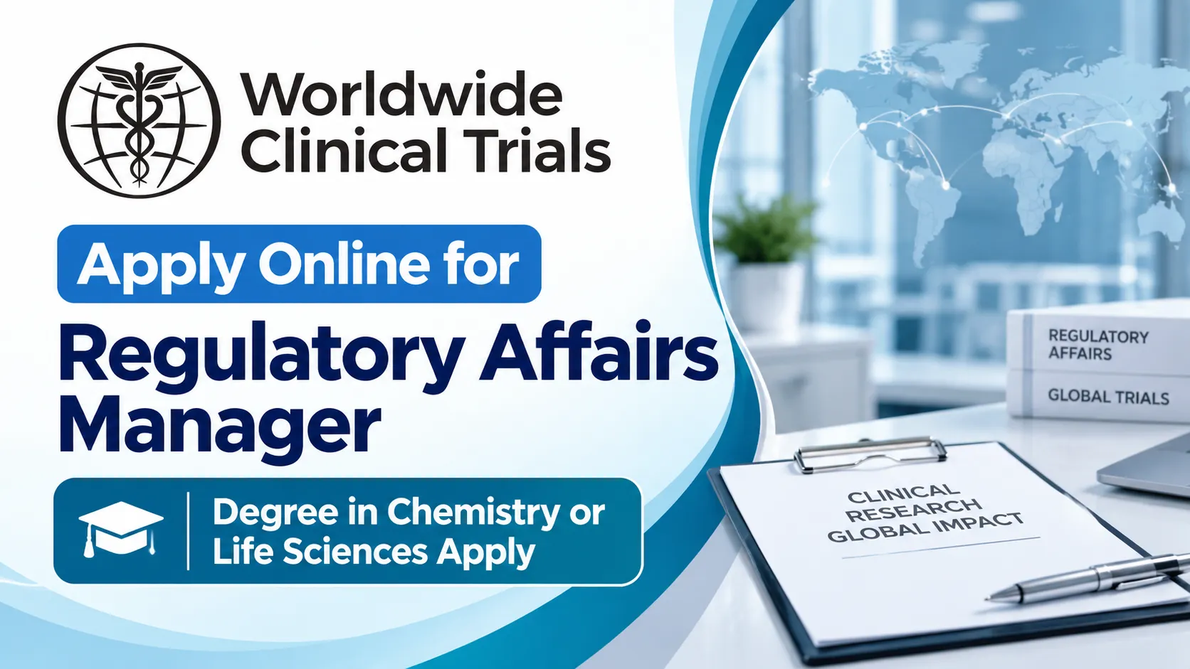 Apply Online for Regulatory Affairs Manager at Worldwide Clinical Trials