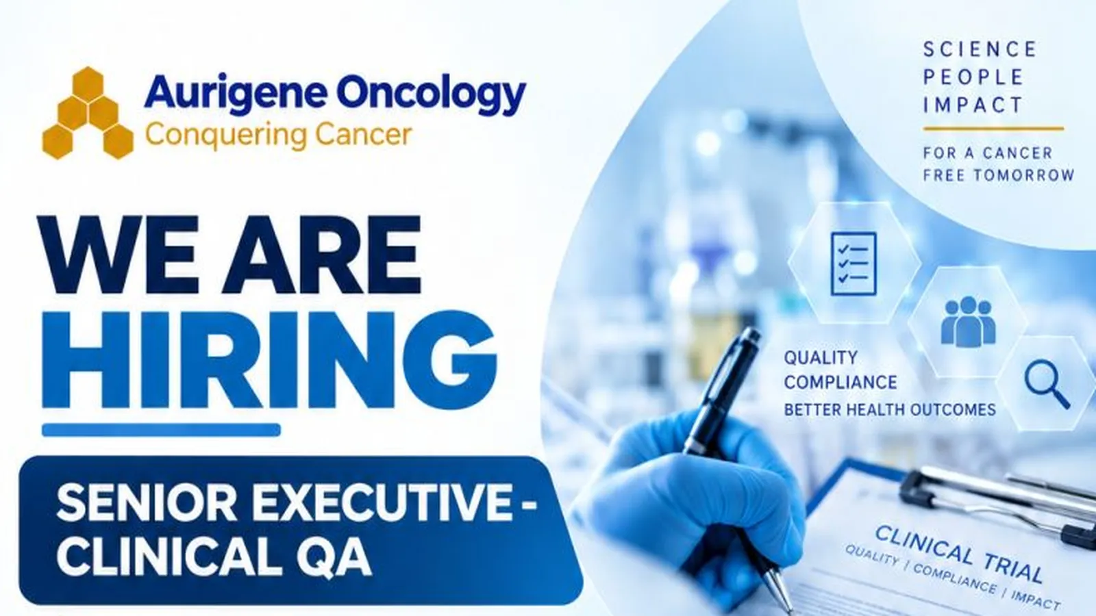 Aurigene Oncology looking for Clinical QA Senior Executive