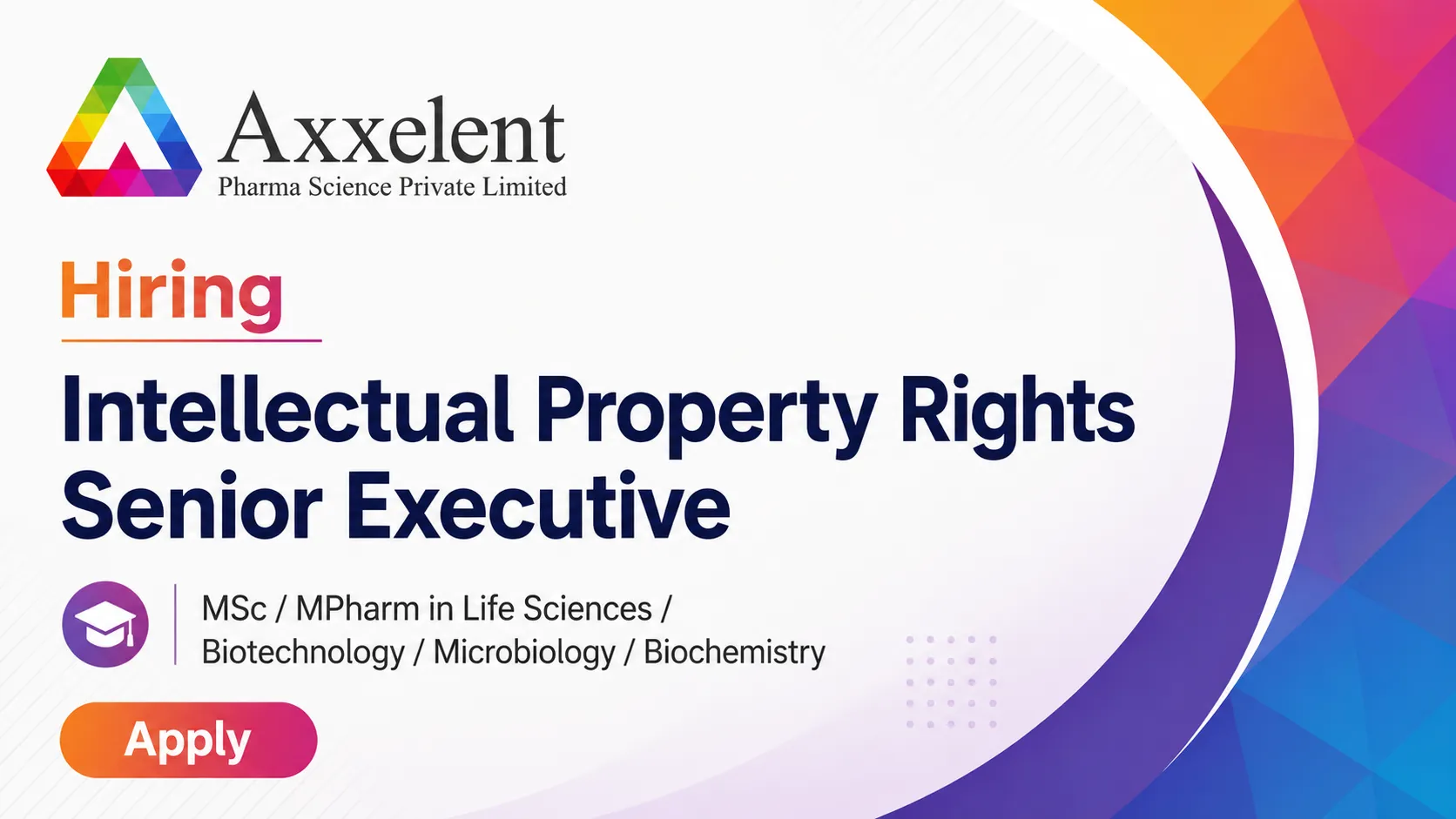 Axxelent Pharma Hiring Intellectual Property Rights Senior Executive