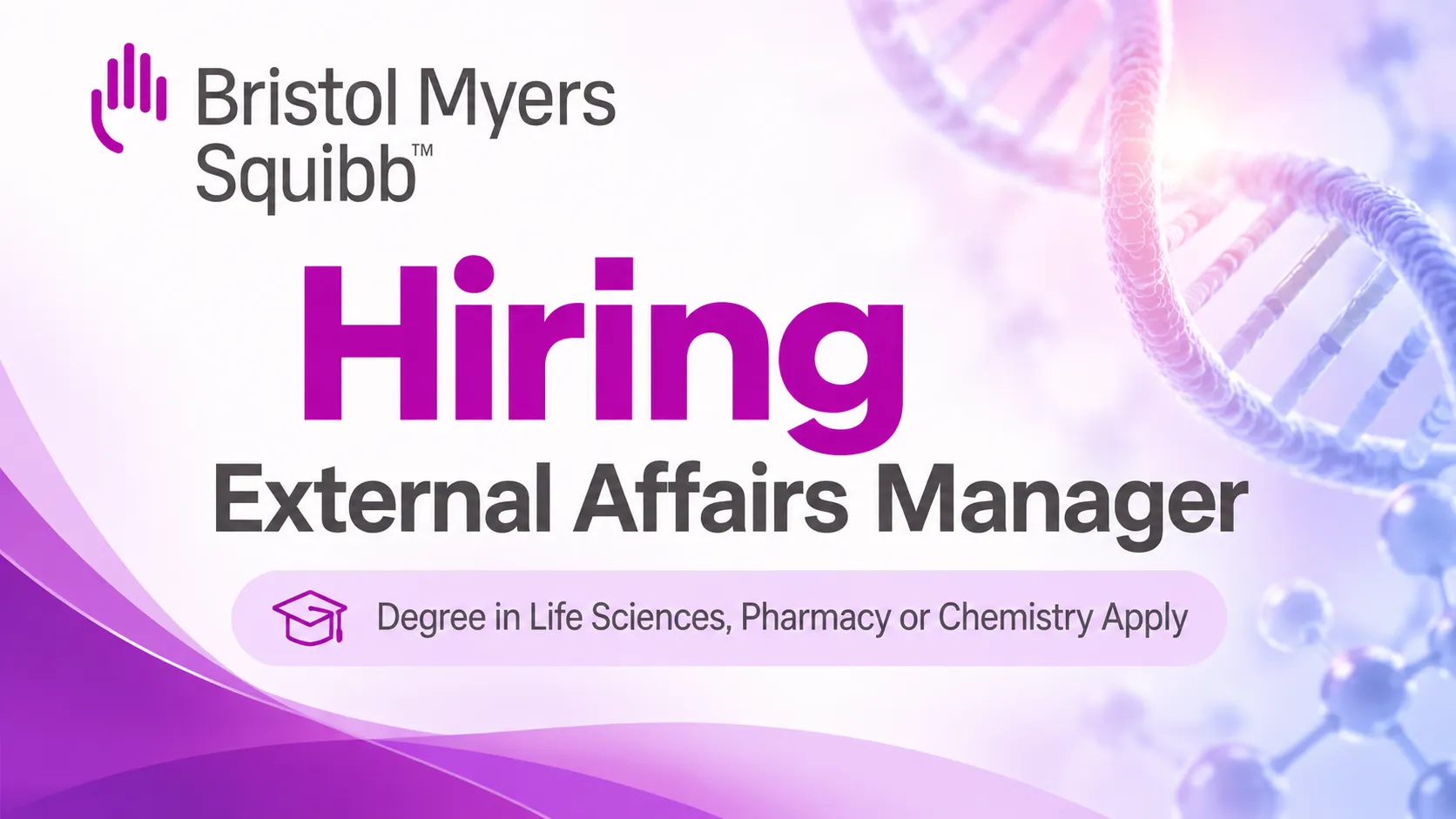 Bristol Myers Squibb Hiring External Affairs Manager