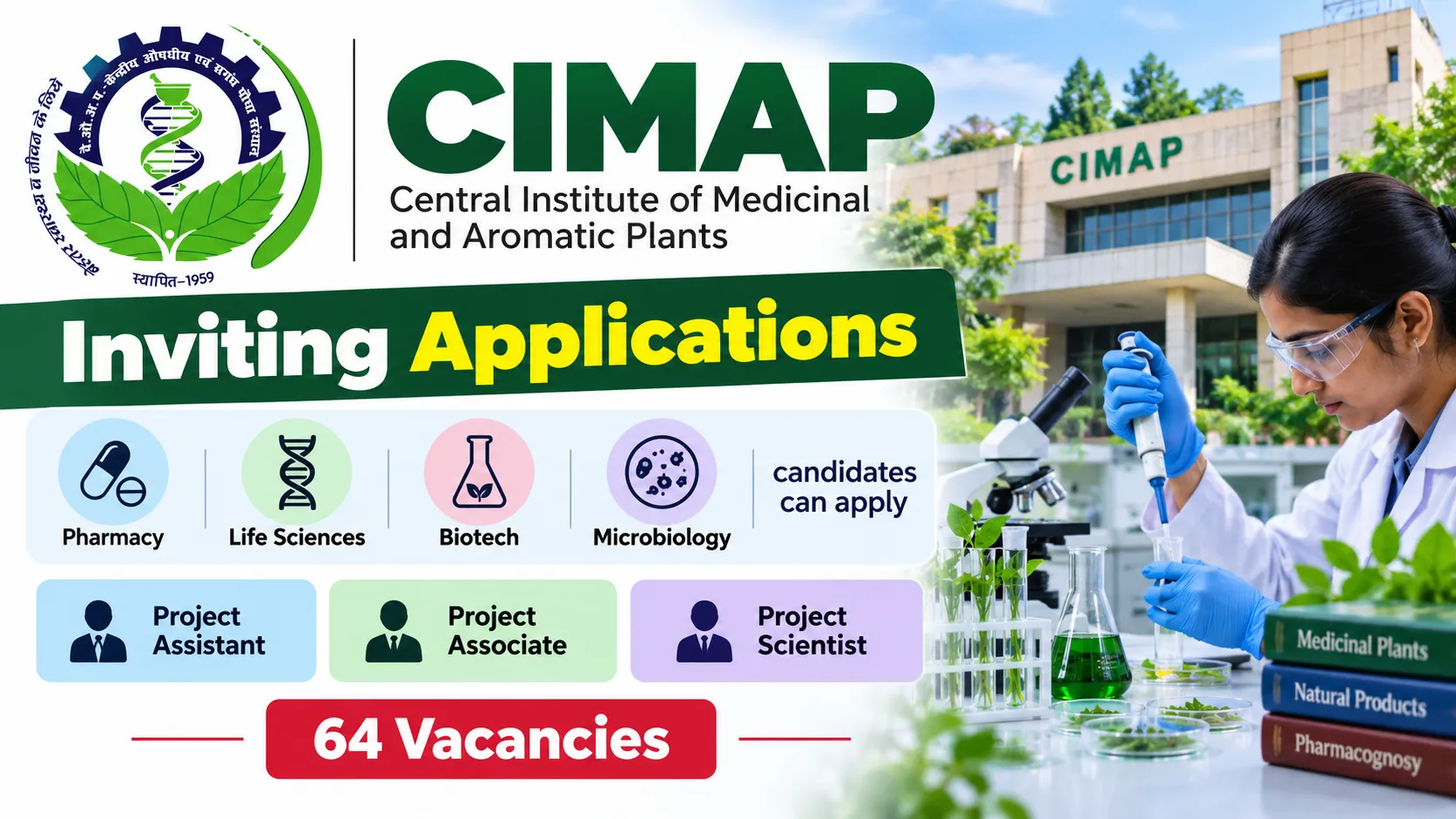 CIMAP inviting applications from Pharmacy, Life sciences, Biotech, Microbiology candidates | Hiring Project Assistant, Project Associate, Project Scientist - 64 vacancies