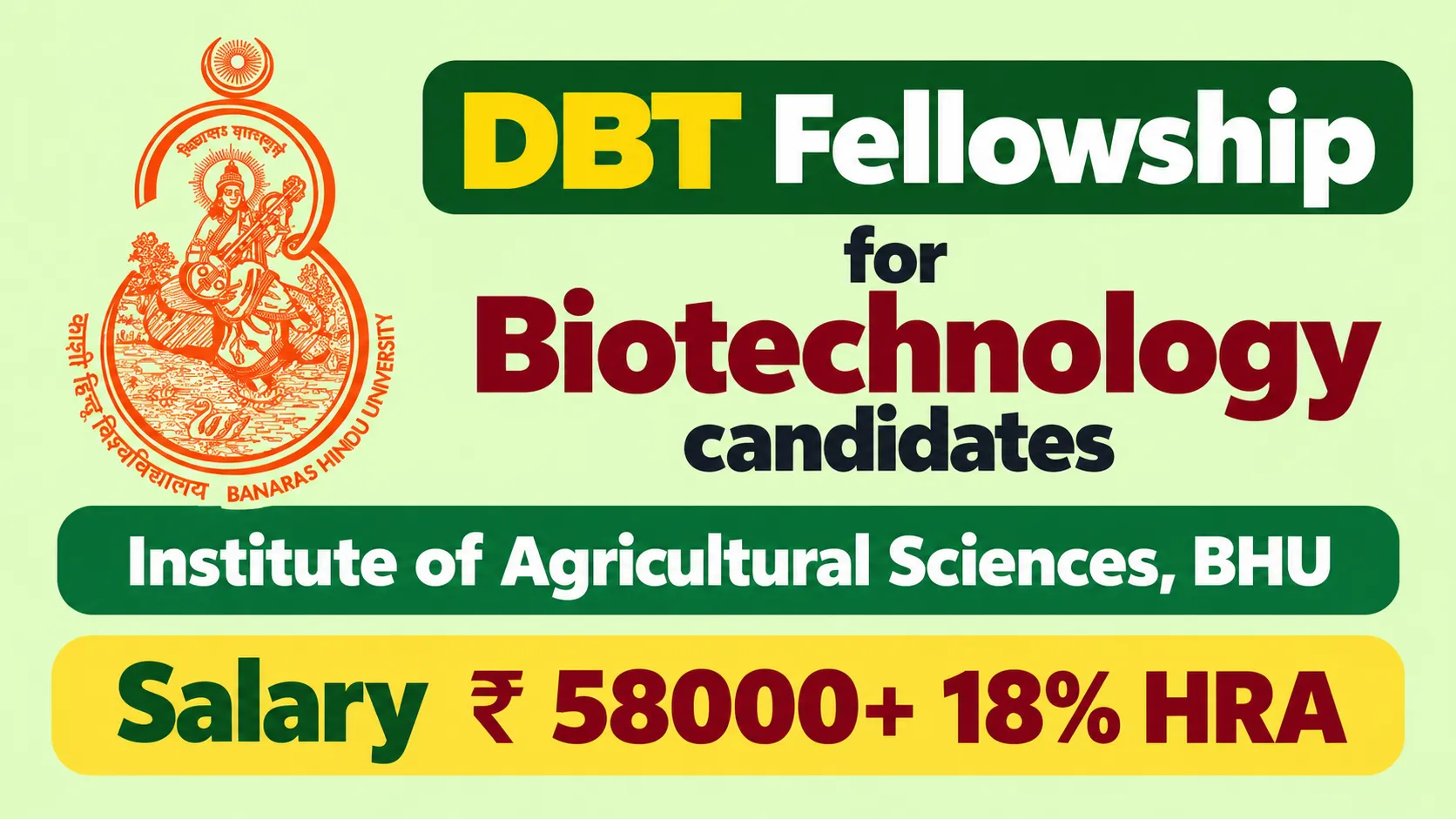 DBT Fellowship for Biotechnology candidates at Institute of Agricultural Sciences, BHU