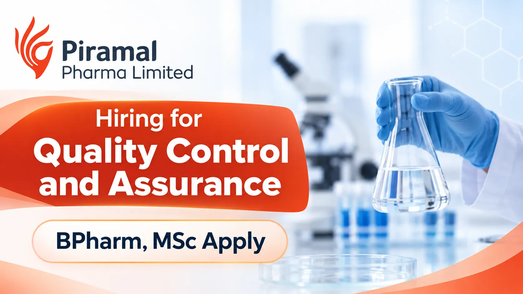 Hiring for Quality Control and Assurance at Piramal Pharma Limited