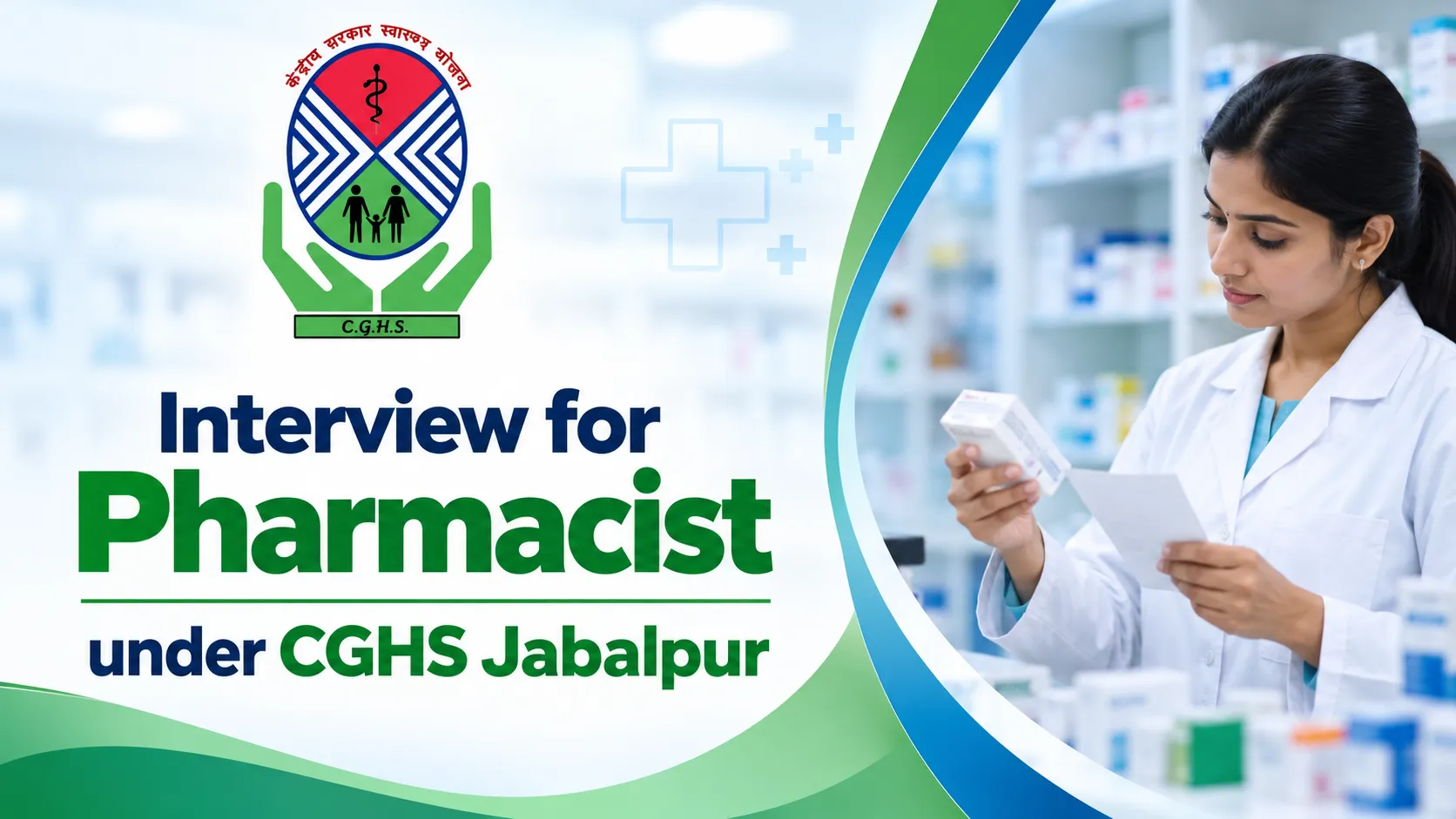Interview for Pharmacist under CGHS Jabalpur