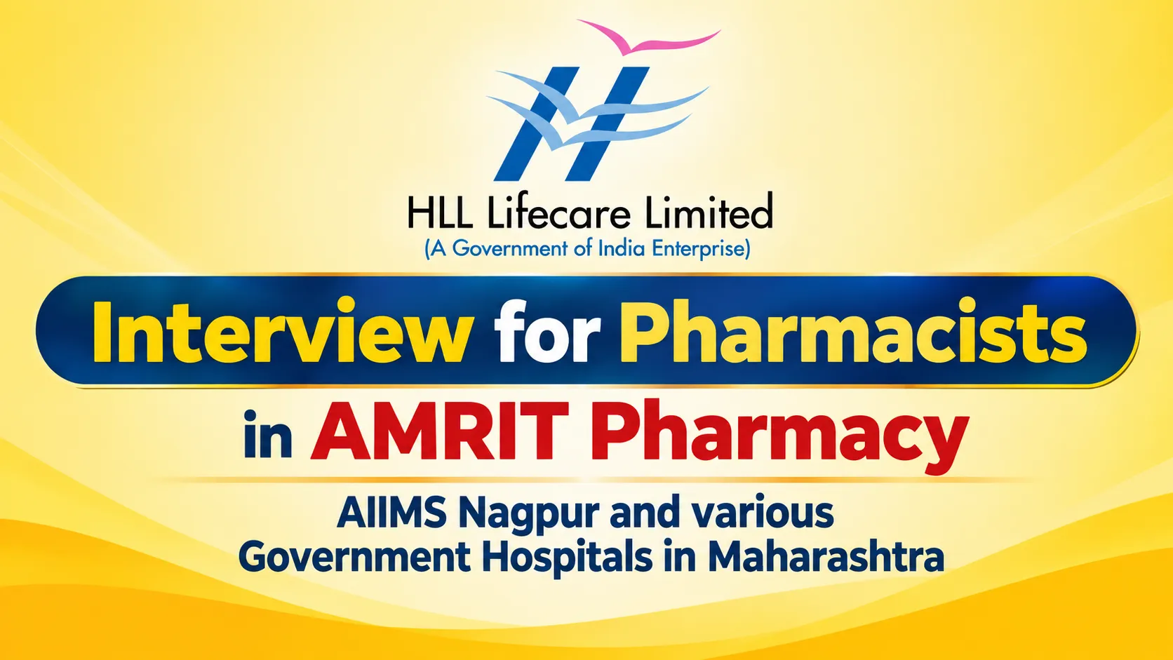 Interview for Pharmacists in AMRIT Pharmacy at AIIMS Nagpur and various Government Hospitals in Maharashtra