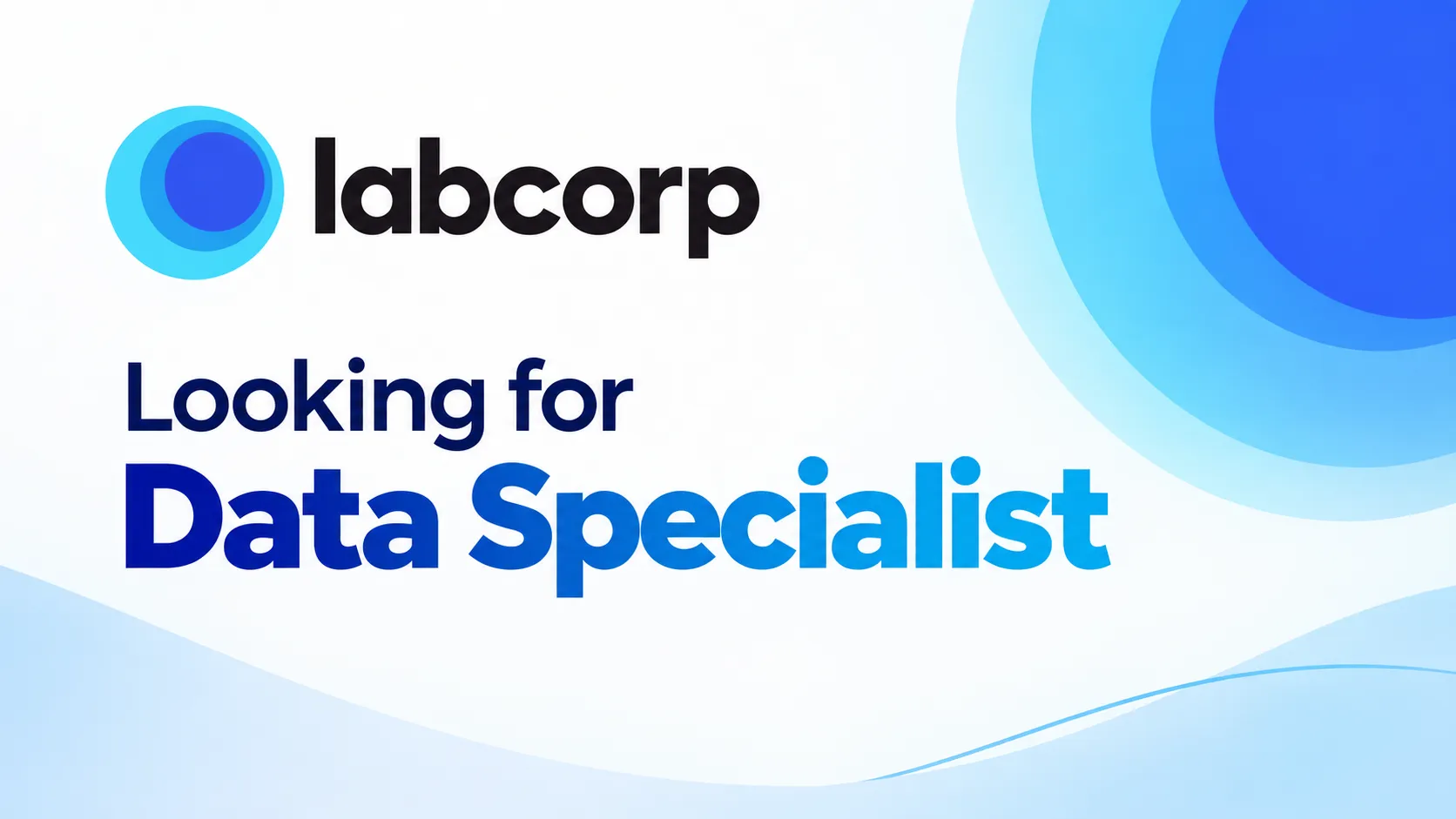 Labcorp looking for Data Specialist