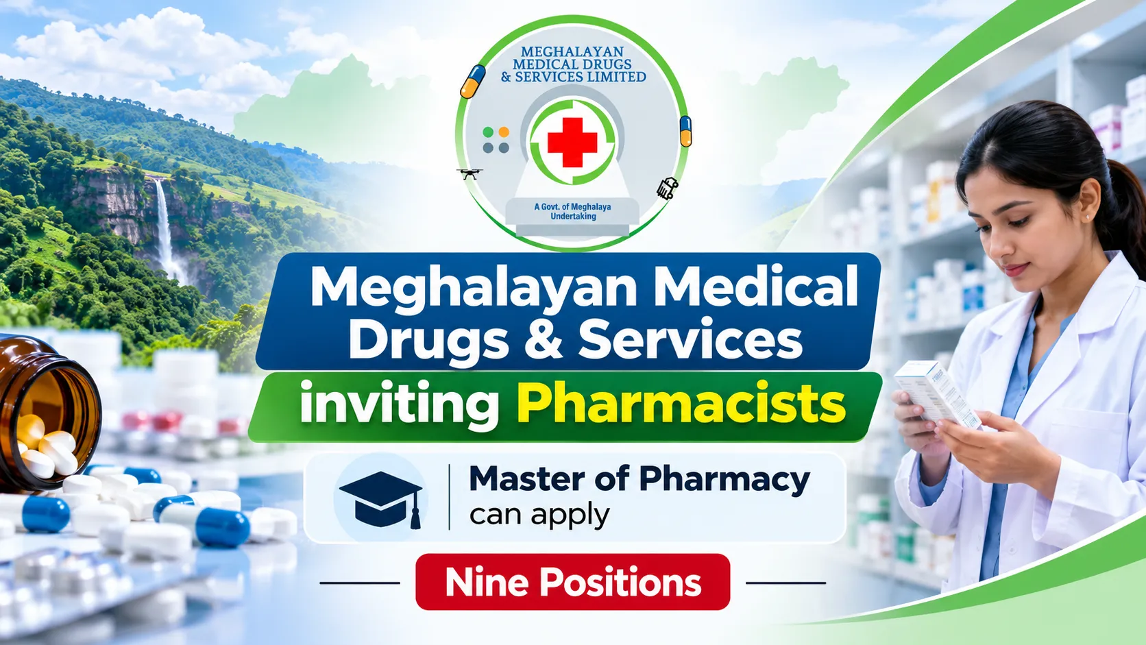 Meghalayan Medical Drugs & Services inviting Pharmacists | Master of Pharmacy can apply for nine positions