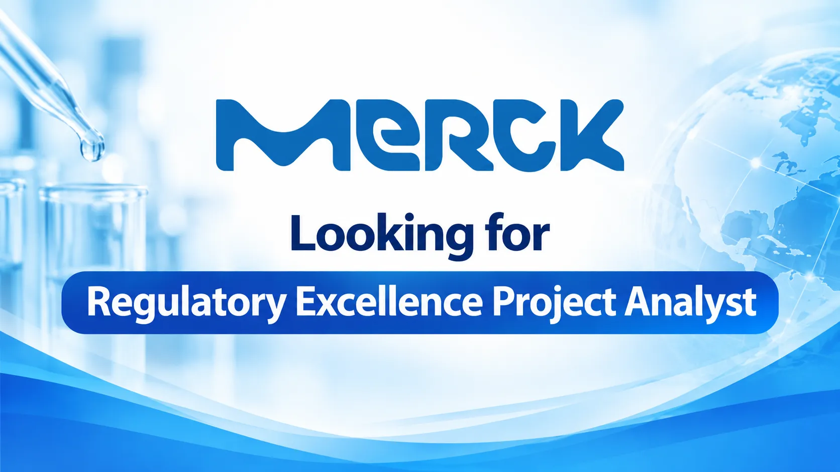 Merck Limited looking for Regulatory Excellence Project Analyst