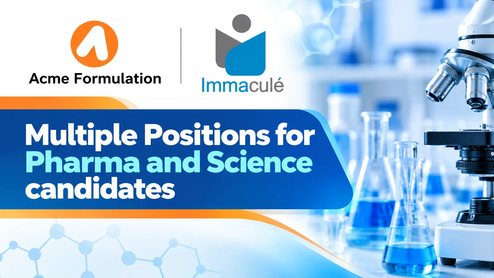 Multiple Positions for Pharma and Science candidates at Acme Group