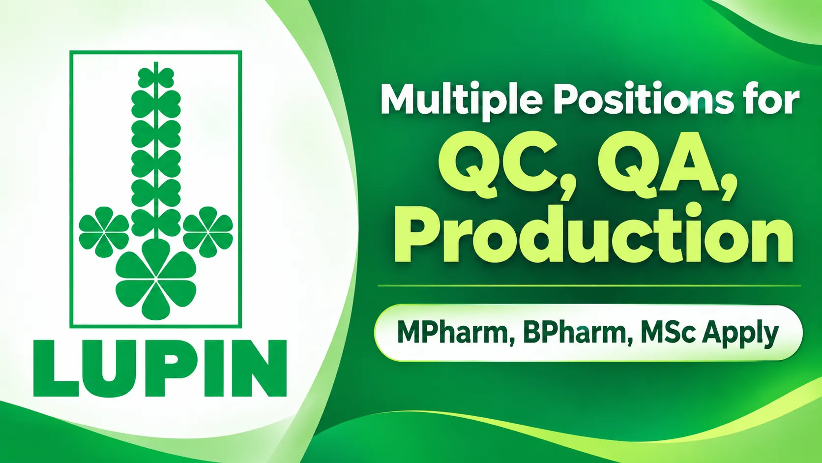 Multiple Positions for QC, QA, Production at Lupin