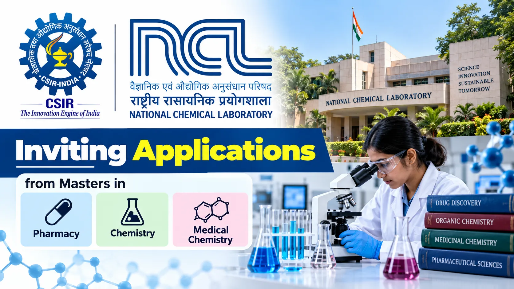 National Chemical Laboratory inviting applications from Masters in pharmacy, chemistry and medical chemistry