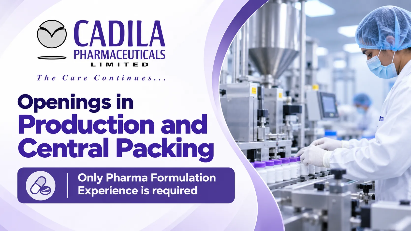 Openings in Production and Central Packing at Cadila Pharmaceuticals