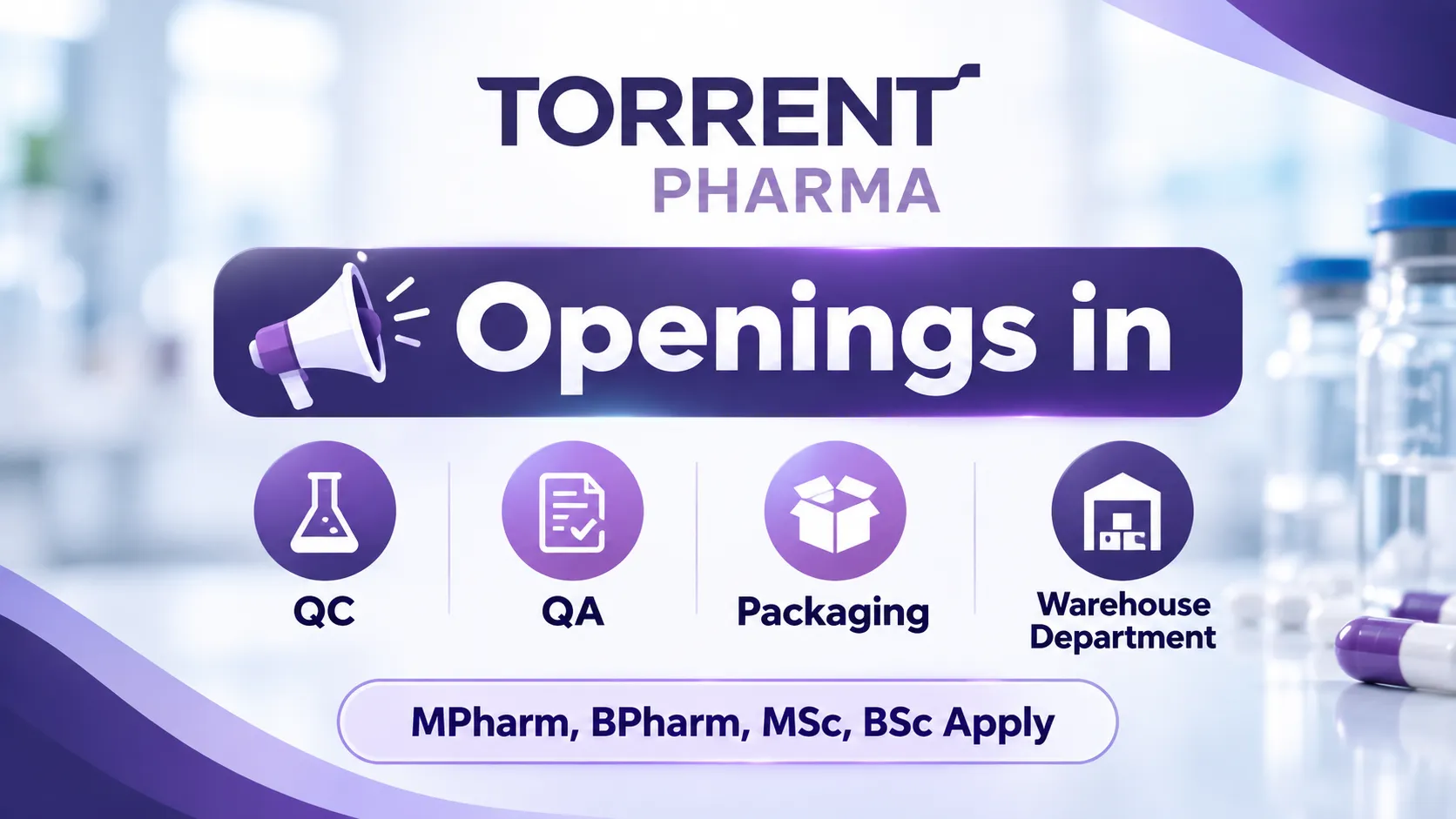 Openings in QC, QA, Packaging & Warehouse Department at Torrent Pharma