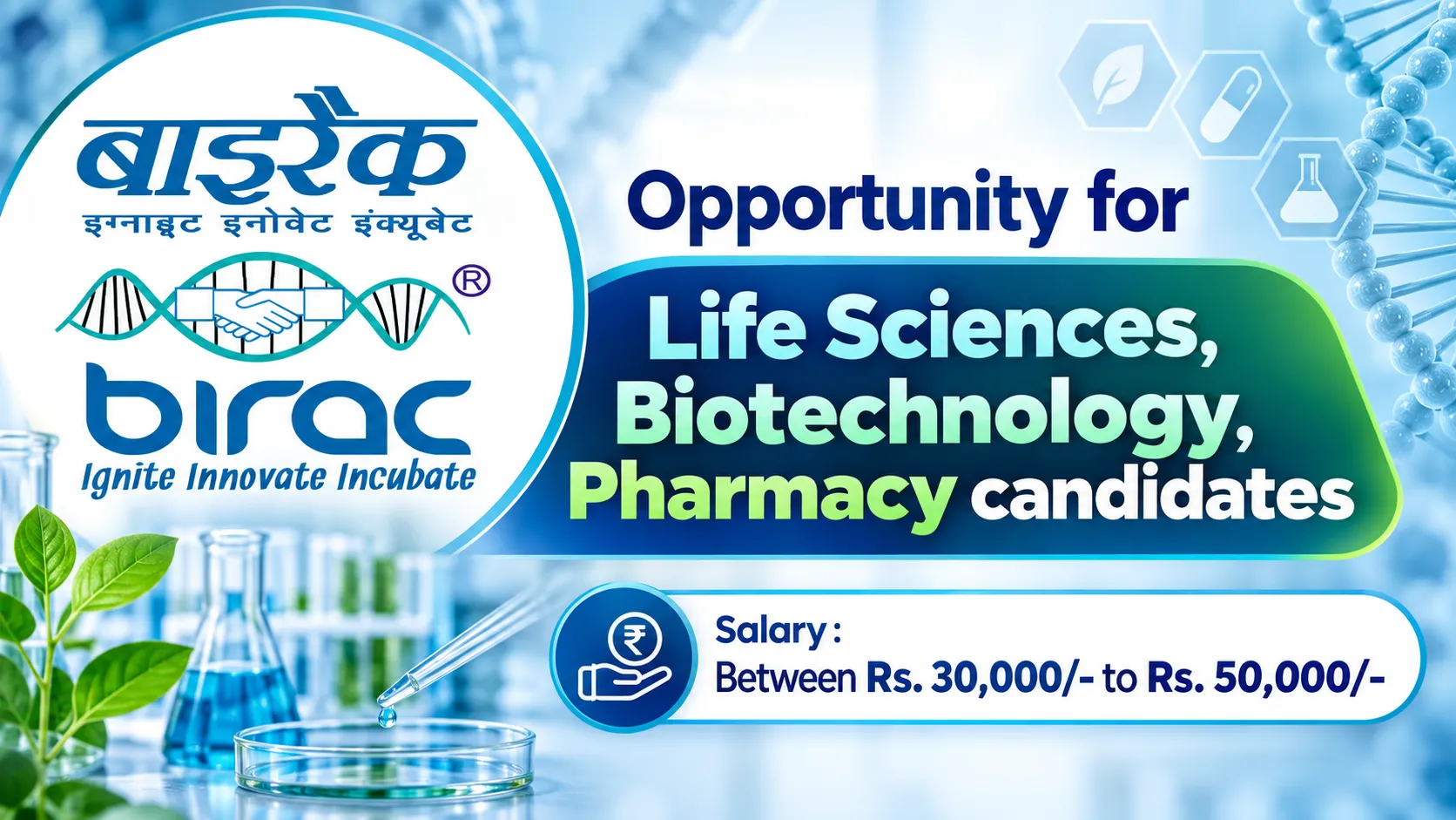 Opportunity for Life Sciences, Biotechnology, Pharmacy candidates to Join BIRAC