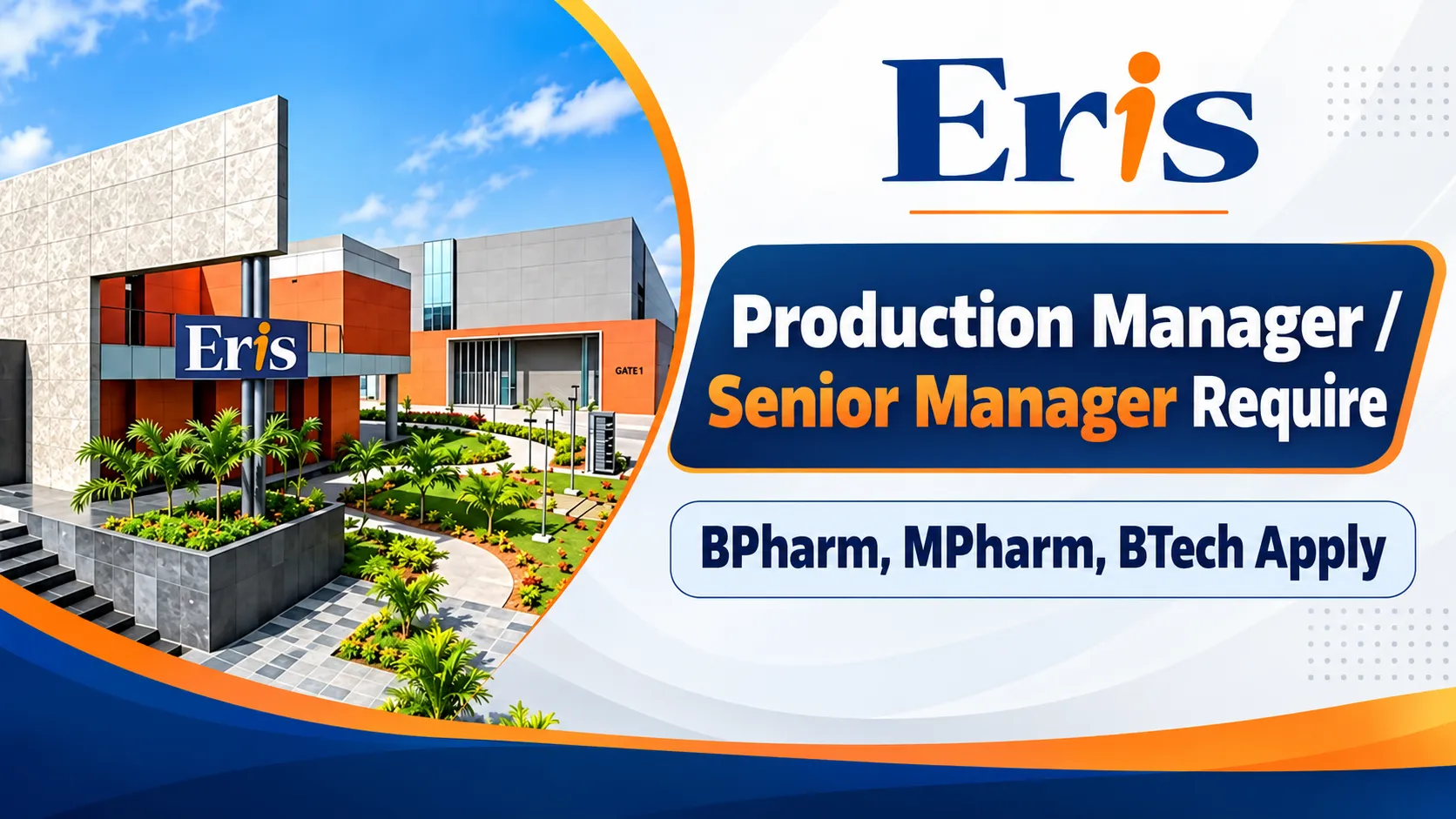Production Manager / Senior Manager Require at Eris Therapeutics