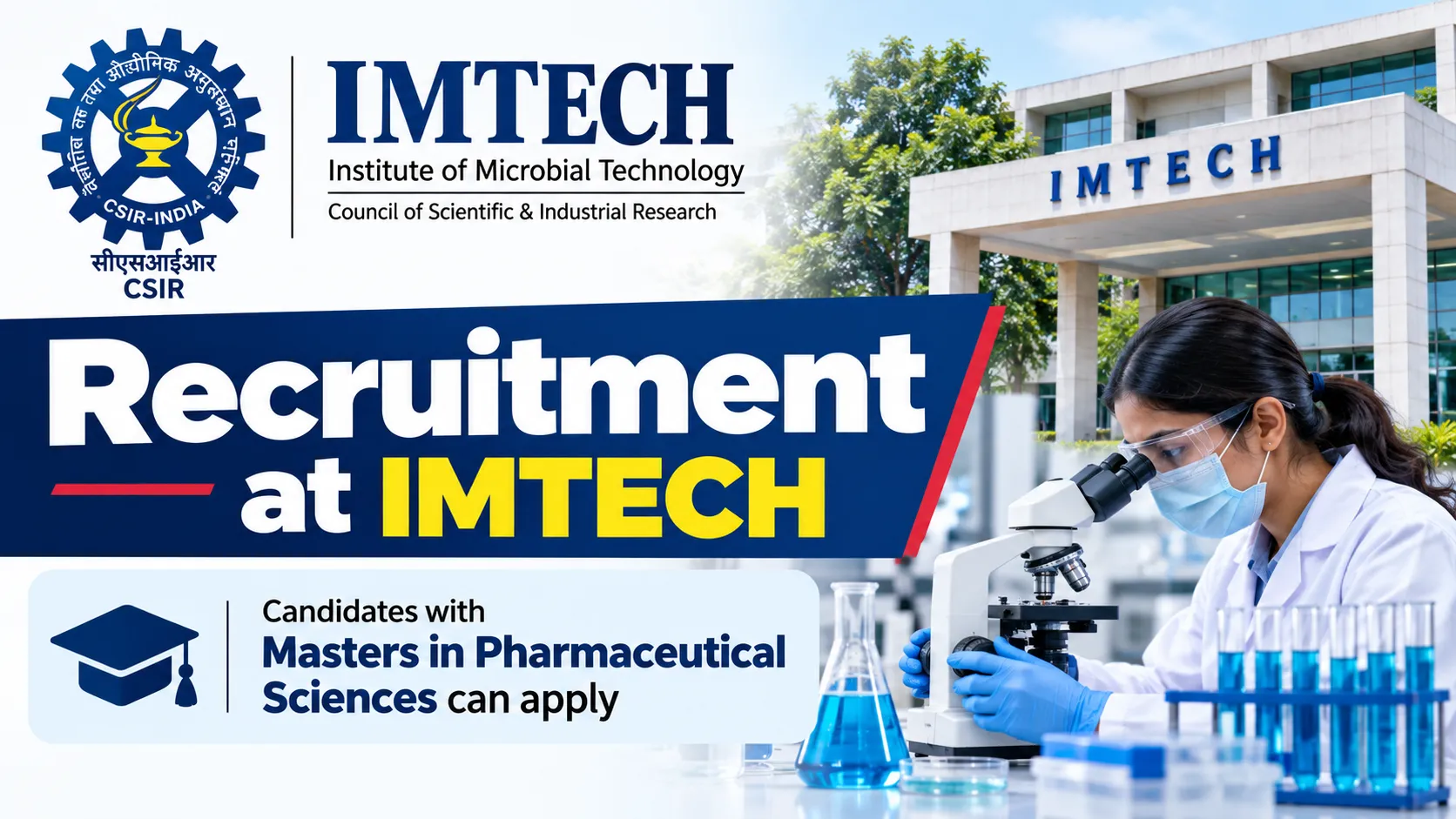 Recruitment at IMTECH | Candidates with Masters in Pharmaceutical Sciences can apply