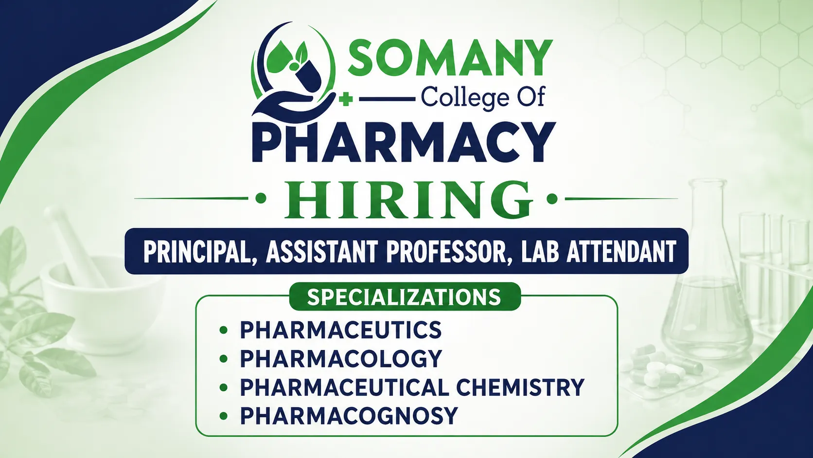 Somany College of Pharmacy Hiring Principal, Assistant Professor, Lab Attendant