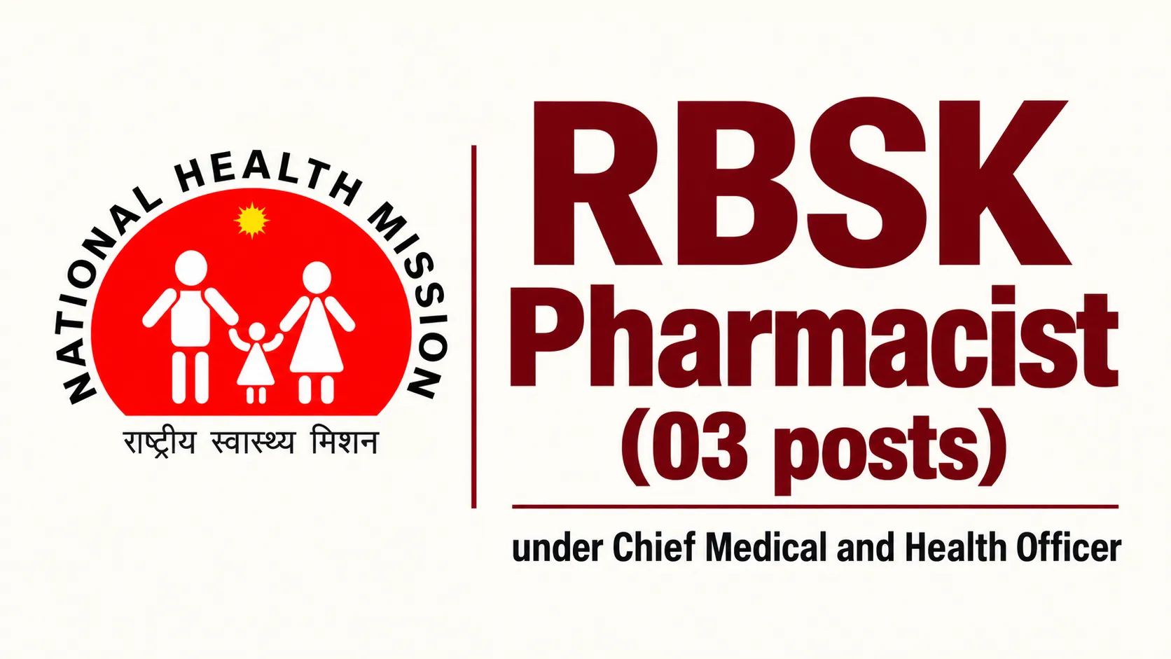 Applications are invited for Pharmacist under Chief Medical and Health Officer