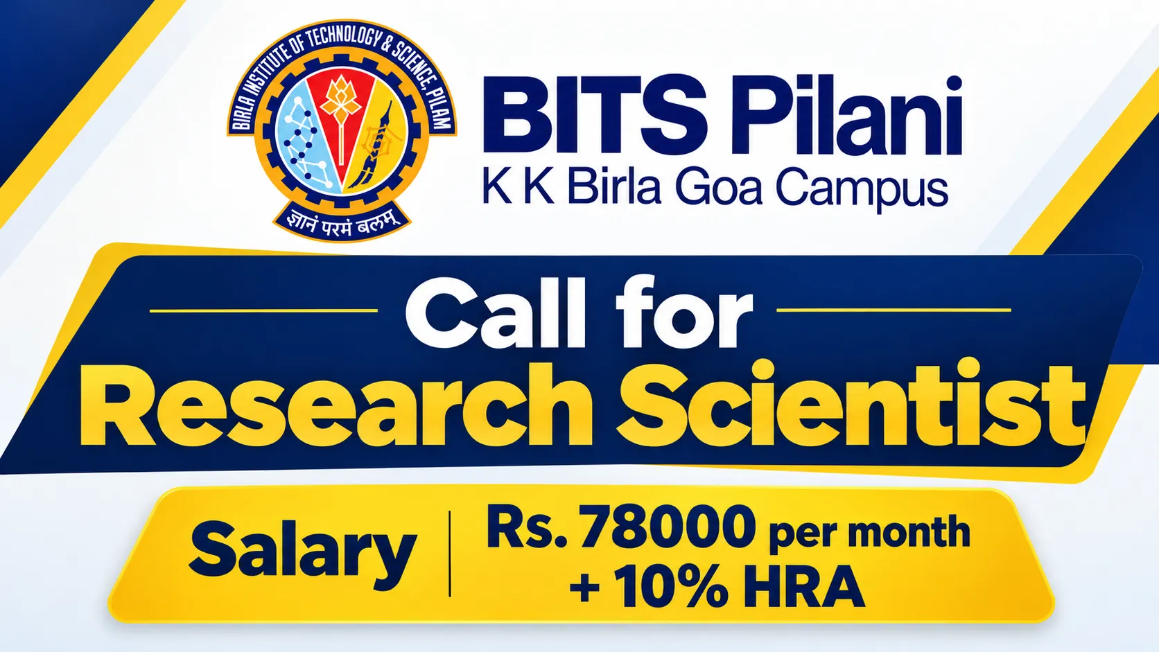 Call for Research Scientist at BITS Pilani, K. K. Birla Goa Campus