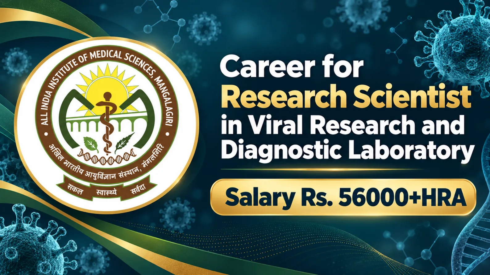 Career for Research Scientist in Viral Research and Diagnostic Laboratory, AIIMS
