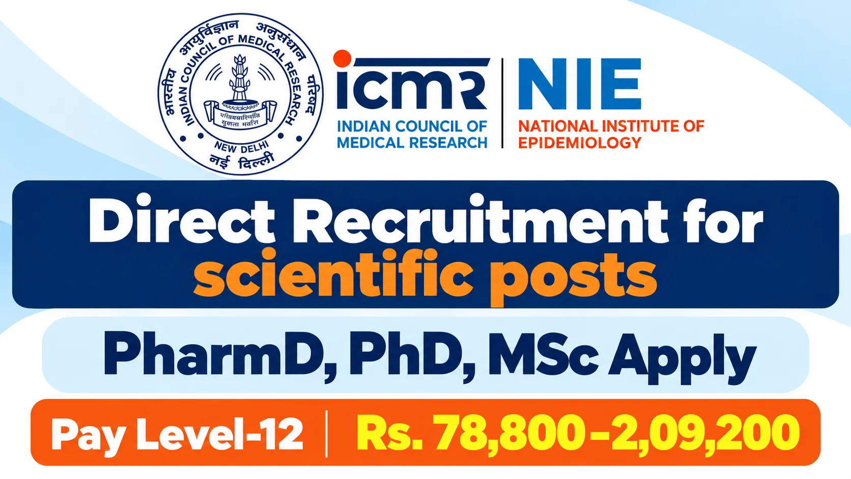 Direct Recruitment for scientific posts at National Institute of Epidemiology