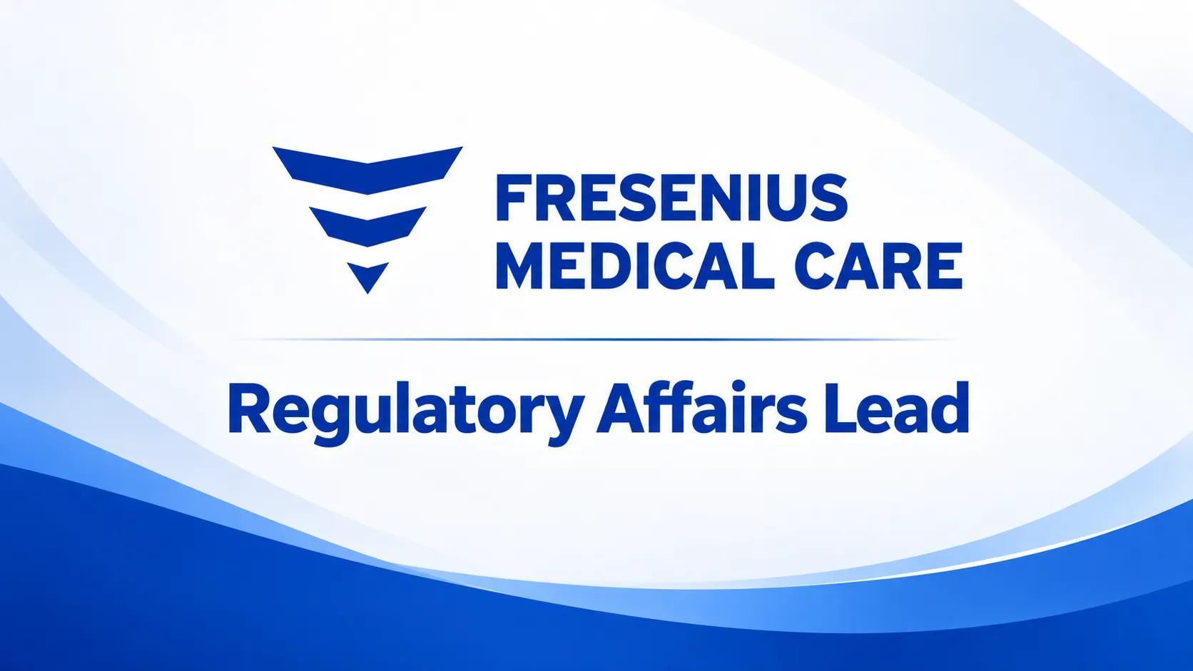 Fresenius Medical Care looking for Regulatory Affairs Lead