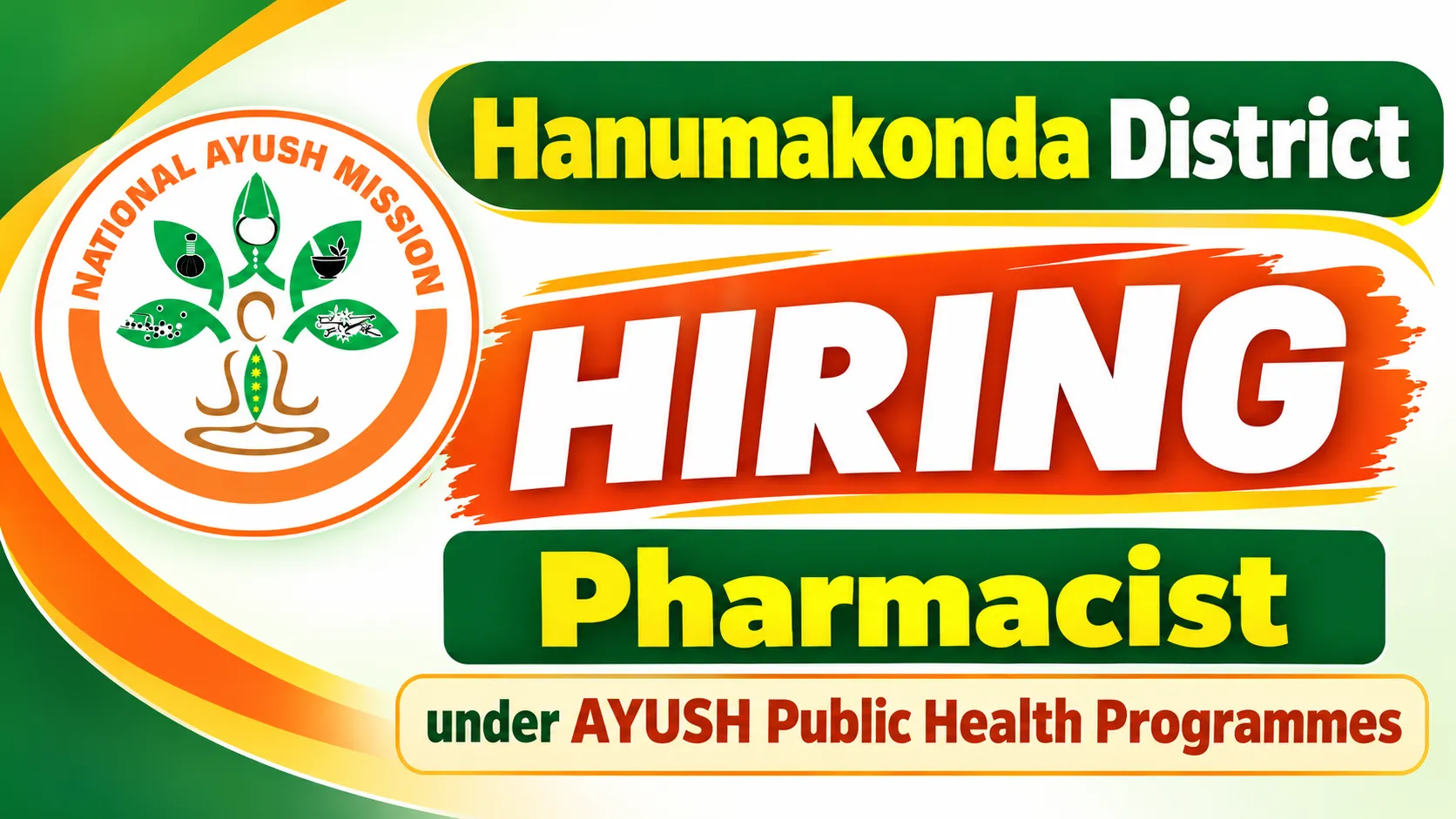 Hanumakonda District Hiring Pharmacist under AYUSH Public Health Programmes