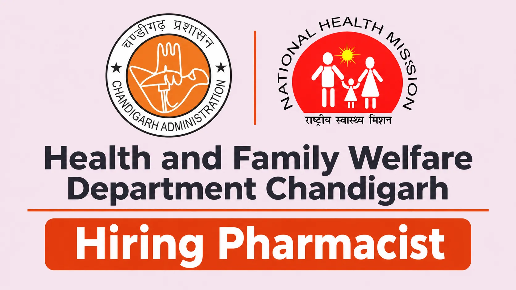 Health and Family Welfare Department Chandigarh Hiring Pharmacist