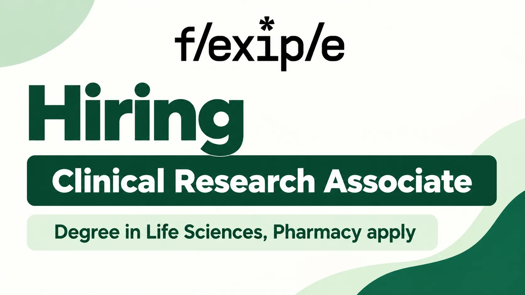 Hiring Clinical Research Associate at Flexiple